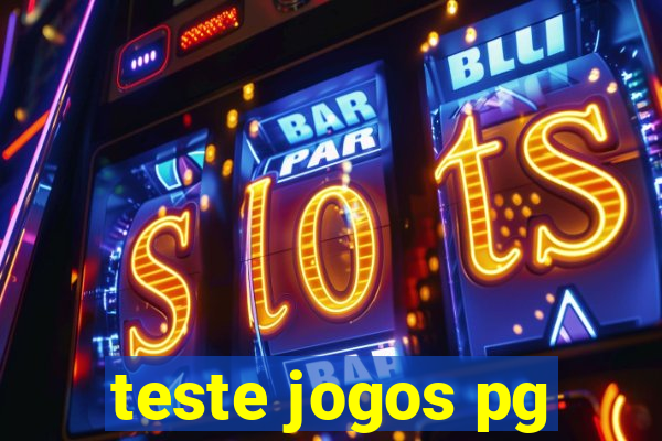 teste jogos pg